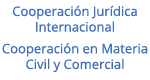 Dirije a Cooperación Jurídica Internacional - Cooperación en Materia Civil y Comercial