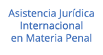 Dirije a Asistencia Jurídica Internacional en Materia Penal